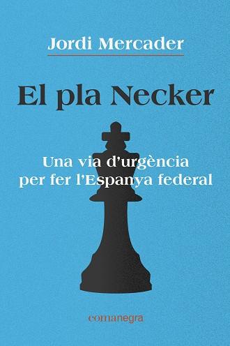 El pla Necker | 9788418022791 | Mercader, Jordi | Llibres.cat | Llibreria online en català | La Impossible Llibreters Barcelona