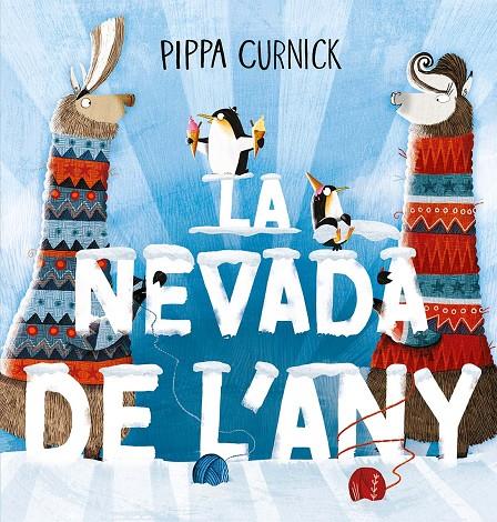 La nevada de l´any | 9788491457084 | Curnick, Pippa | Llibres.cat | Llibreria online en català | La Impossible Llibreters Barcelona