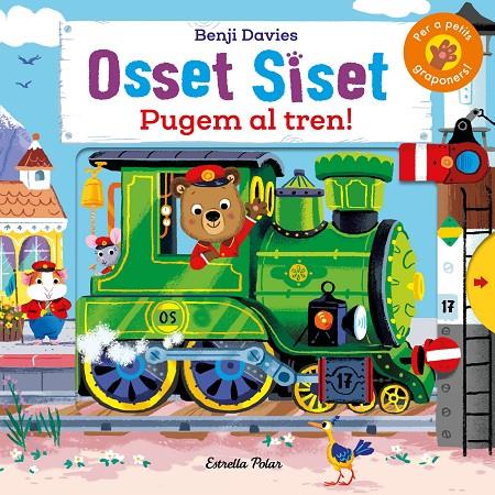 Osset Siset. Pugem al tren! | 9788491378945 | Davies, Benji | Llibres.cat | Llibreria online en català | La Impossible Llibreters Barcelona