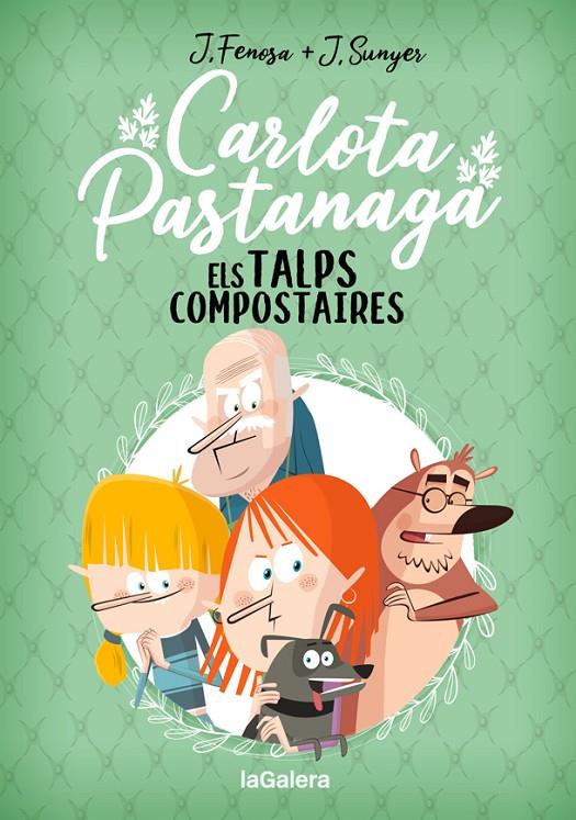Carlota Pastanaga 3. Els Talps Compostaires | 9788424671839 | Fenosa, Jordi | Llibres.cat | Llibreria online en català | La Impossible Llibreters Barcelona
