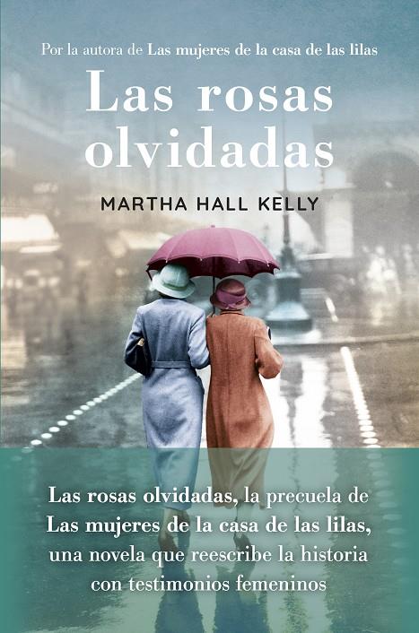 Las rosas olvidadas | 9788418184239 | Hall Kelly, Martha | Llibres.cat | Llibreria online en català | La Impossible Llibreters Barcelona
