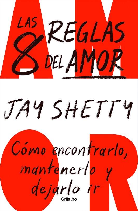 Las 8 reglas del amor | 9788425364600 | Shetty, Jay | Llibres.cat | Llibreria online en català | La Impossible Llibreters Barcelona