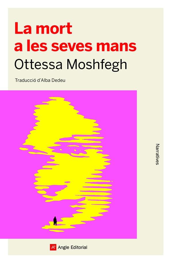 La mort a les seves mans | 9788418197741 | Moshfegh, Ottessa | Llibres.cat | Llibreria online en català | La Impossible Llibreters Barcelona