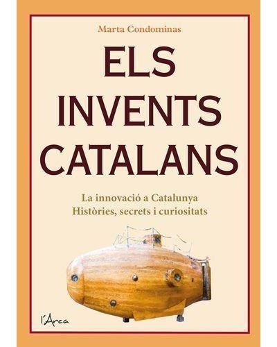 Els invents catalans | 9788412414905 | Marta Condominas | Llibres.cat | Llibreria online en català | La Impossible Llibreters Barcelona