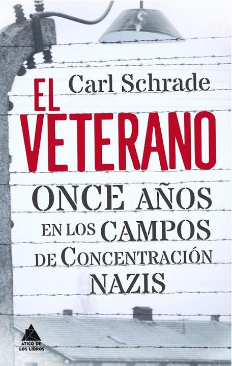 El veterano | 9788493971953 | Schrade, Carl | Llibres.cat | Llibreria online en català | La Impossible Llibreters Barcelona