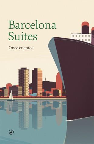 Barcelona Suites | 9788416673780 | Diversos autors | Llibres.cat | Llibreria online en català | La Impossible Llibreters Barcelona