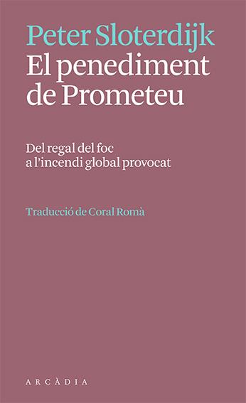 El penediment de Prometeu | 9788412667332 | Sloterdijk, Peter | Llibres.cat | Llibreria online en català | La Impossible Llibreters Barcelona