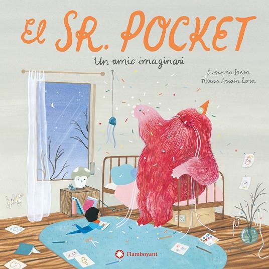 El señor Pocket. Un amigo imaginario | 9788419401717 | Isern, Susanna | Llibres.cat | Llibreria online en català | La Impossible Llibreters Barcelona