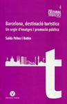 Barcelona, destinació turística | 9788493851415 | Palou i Rubio, Saida | Llibres.cat | Llibreria online en català | La Impossible Llibreters Barcelona