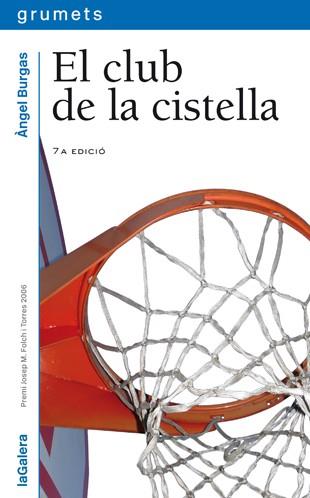 El club de la cistella | 9788424625436 | Àngel Burgas | Llibres.cat | Llibreria online en català | La Impossible Llibreters Barcelona