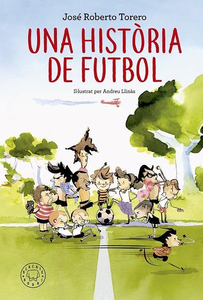 Una història de futbol | 9788417059200 | Torero, José Roberto | Llibres.cat | Llibreria online en català | La Impossible Llibreters Barcelona