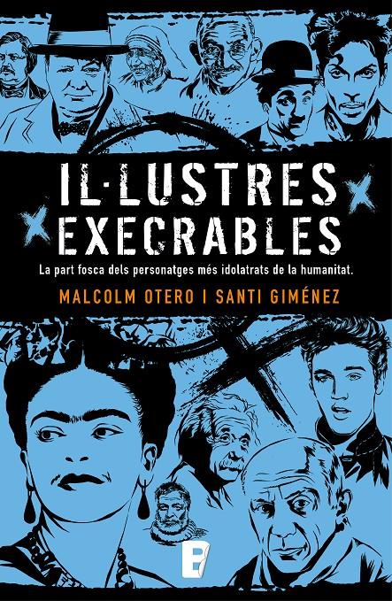 Il·lustres execrables | 9788490696934 | Otero, Malcolm / Giménez, Santi | Llibres.cat | Llibreria online en català | La Impossible Llibreters Barcelona