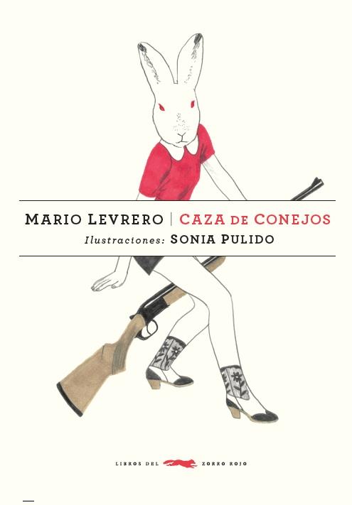 Caza de conejos | 9788494494208 | Levrero, Mario | Llibres.cat | Llibreria online en català | La Impossible Llibreters Barcelona