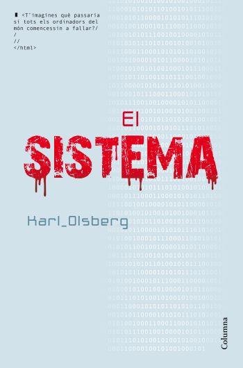 El sistema | 9788466414005 | Olsberg, Karl | Llibres.cat | Llibreria online en català | La Impossible Llibreters Barcelona