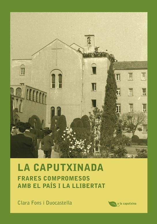 La Caputxinada | 9788499794303 | Clara Fons i Duocastella | Llibres.cat | Llibreria online en català | La Impossible Llibreters Barcelona