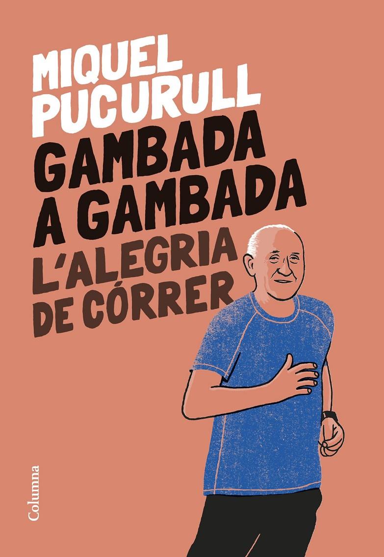 Gambada a gambada | 9788466429726 | Pucurull i Fontova, Miquel | Llibres.cat | Llibreria online en català | La Impossible Llibreters Barcelona