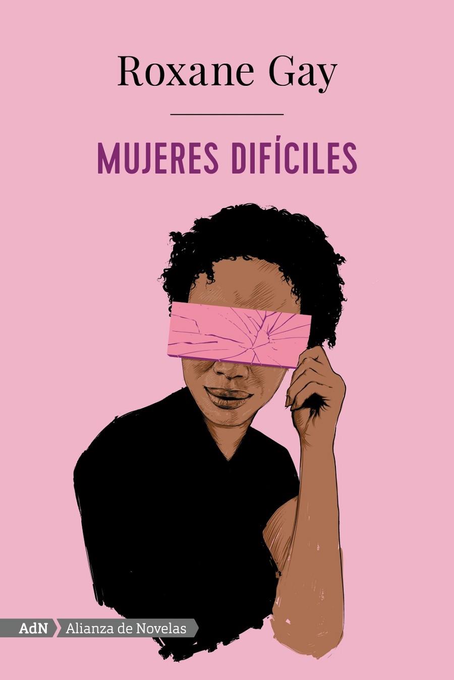 Mujeres difíciles  | 9788491814283 | Gay, Roxane | Llibres.cat | Llibreria online en català | La Impossible Llibreters Barcelona
