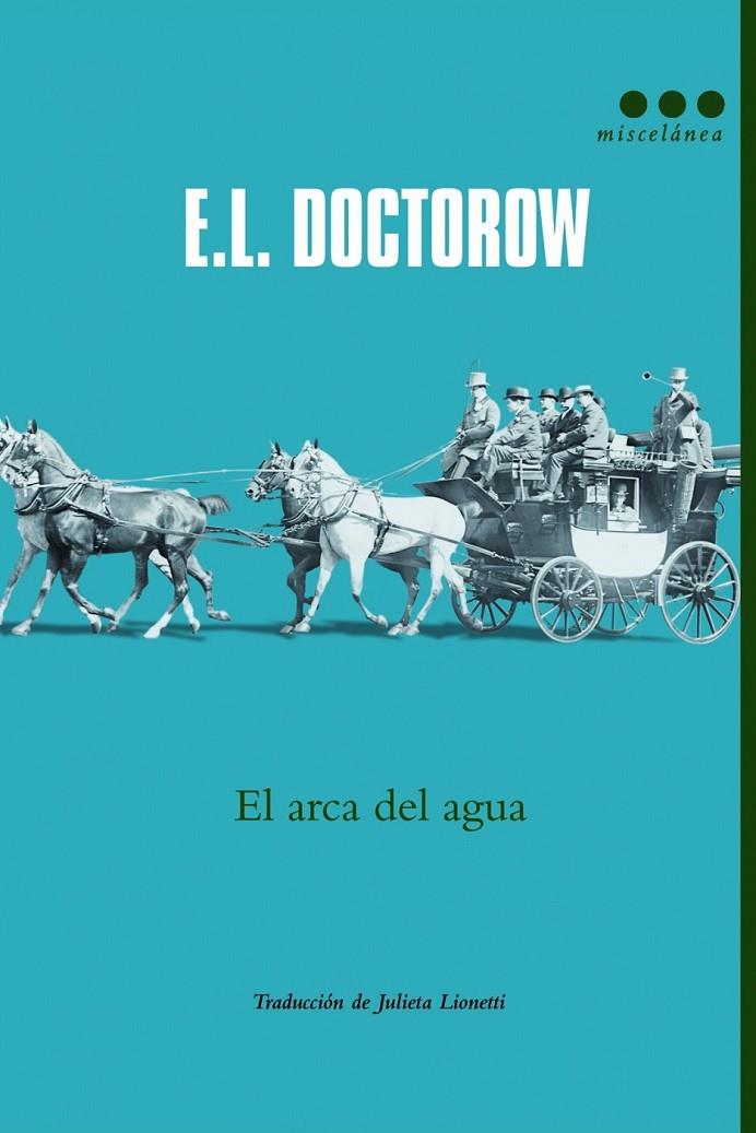 El arca del agua | 9788499187167 | Doctorow, E. L. | Llibres.cat | Llibreria online en català | La Impossible Llibreters Barcelona