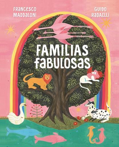 FAMILIAS FABULOSAS | 9788418538483 | MADDALONI, FRANCESCO/RADAELLI, GUIDO | Llibres.cat | Llibreria online en català | La Impossible Llibreters Barcelona