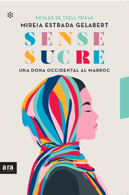 Sense Sucre | 9788418928260 | Estrada, Mireia | Llibres.cat | Llibreria online en català | La Impossible Llibreters Barcelona