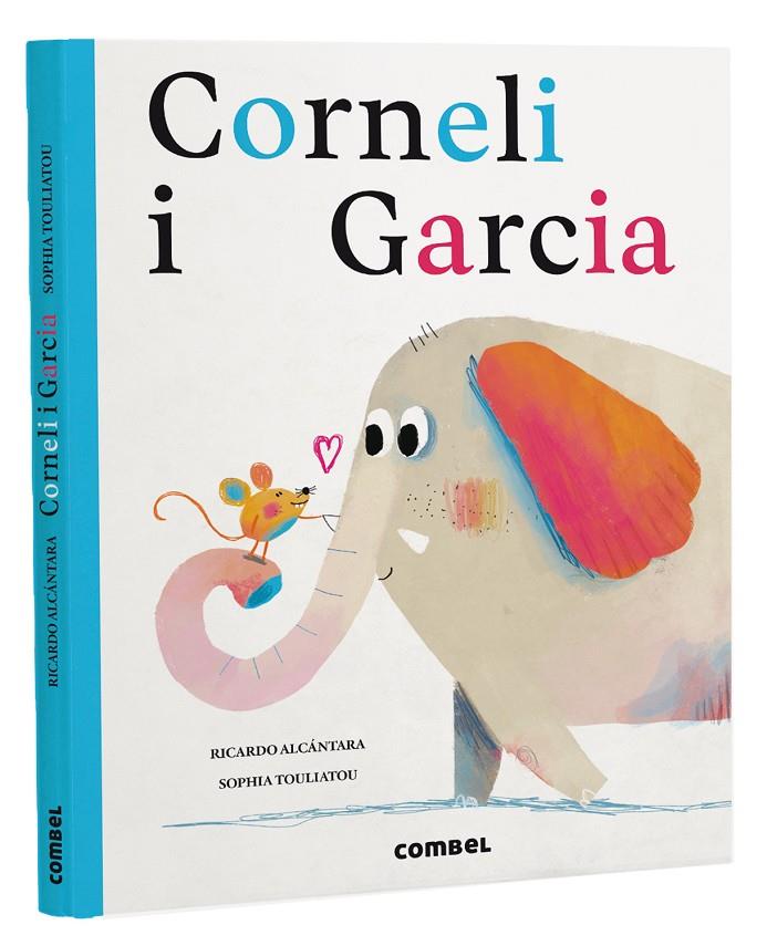 Corneli i Garcia | 9788491018476 | Alcántara Sgarbi, Ricardo | Llibres.cat | Llibreria online en català | La Impossible Llibreters Barcelona