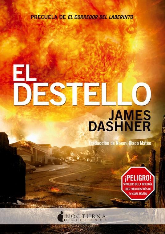 El Destello | 9788494286216 | Dashner, James | Llibres.cat | Llibreria online en català | La Impossible Llibreters Barcelona