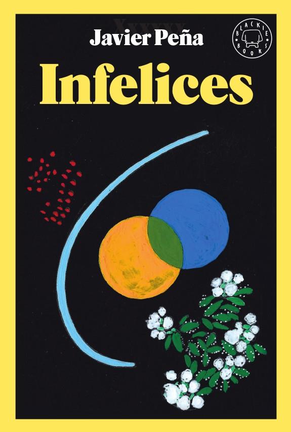Infelices | 9788417552626 | Peña, Javier | Llibres.cat | Llibreria online en català | La Impossible Llibreters Barcelona