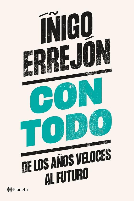 Con todo | 9788408242345 | Errejón, Íñigo | Llibres.cat | Llibreria online en català | La Impossible Llibreters Barcelona