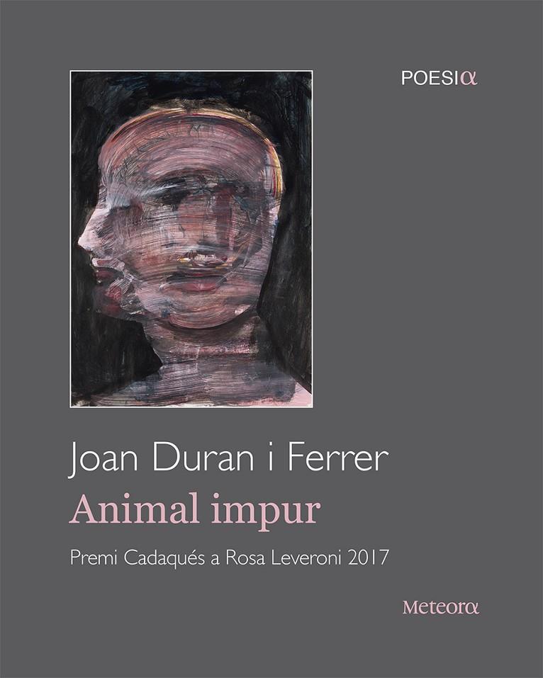 Animal impur | 9788494698286 | Duran Ferrer, Joan | Llibres.cat | Llibreria online en català | La Impossible Llibreters Barcelona