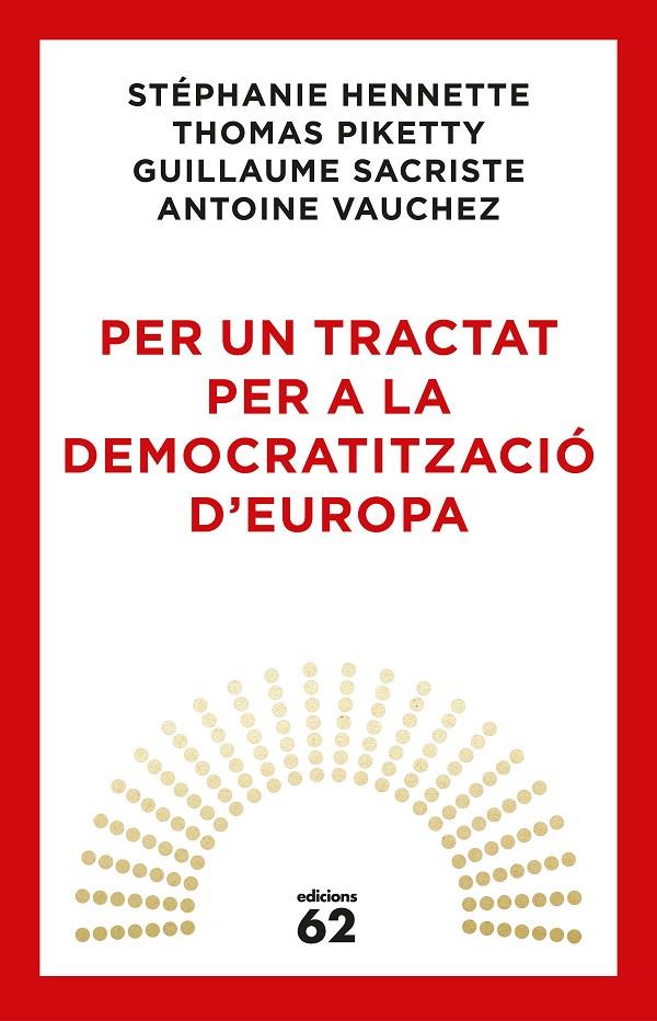Per un tractat per a la democratització d'Europa | 9788429776171 | Piketty, Thomas / VV., AA. | Llibres.cat | Llibreria online en català | La Impossible Llibreters Barcelona