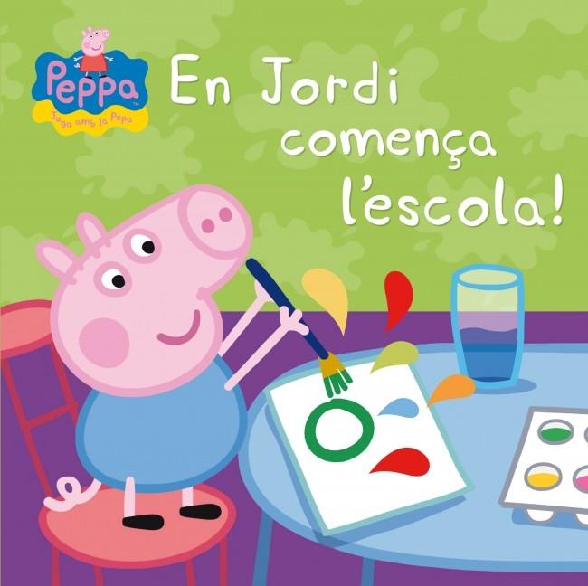 En Jordi comença l'escola! (La porqueta Pepa) | 9788448837853 | AUTORES VARIOS | Llibres.cat | Llibreria online en català | La Impossible Llibreters Barcelona