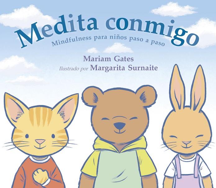 Medita conmigo | 9788448849238 | Mariam Gates/Margarita Surnaite | Llibres.cat | Llibreria online en català | La Impossible Llibreters Barcelona
