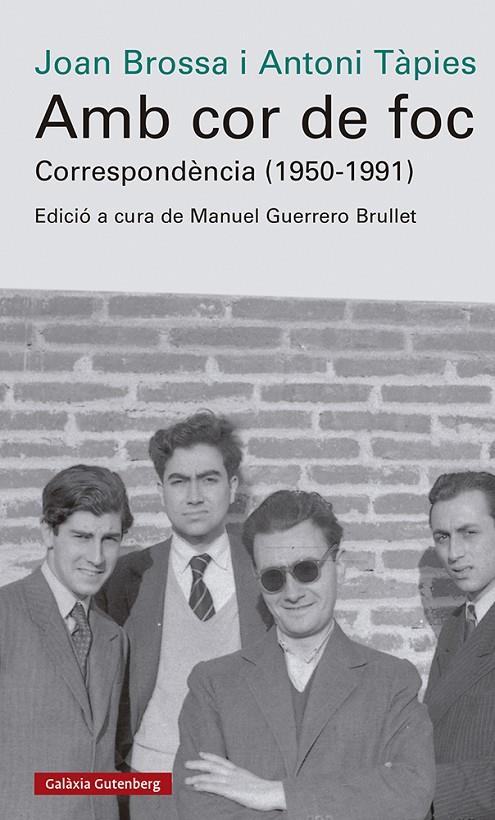 Amb cor de foc. Correspondència (1950-1991) | 9788419738042 | Brossa, Joan/Tàpies, Antoni | Llibres.cat | Llibreria online en català | La Impossible Llibreters Barcelona