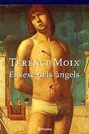 El sexe dels àngels | 9788497081153 | Moix, Terenci | Llibres.cat | Llibreria online en català | La Impossible Llibreters Barcelona