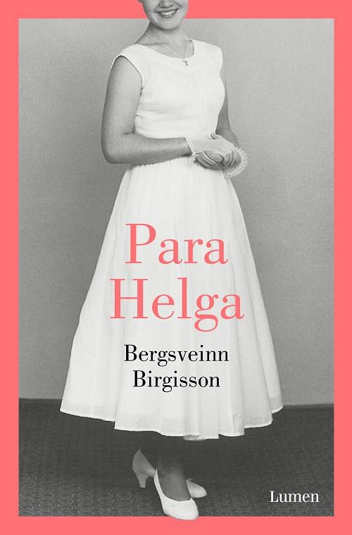 Para Helga | 9788426405708 | Birgisson, Bergsveinn | Llibres.cat | Llibreria online en català | La Impossible Llibreters Barcelona