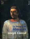 La locura de Almayer | 9788495764744 | Conrad, Joseph | Llibres.cat | Llibreria online en català | La Impossible Llibreters Barcelona