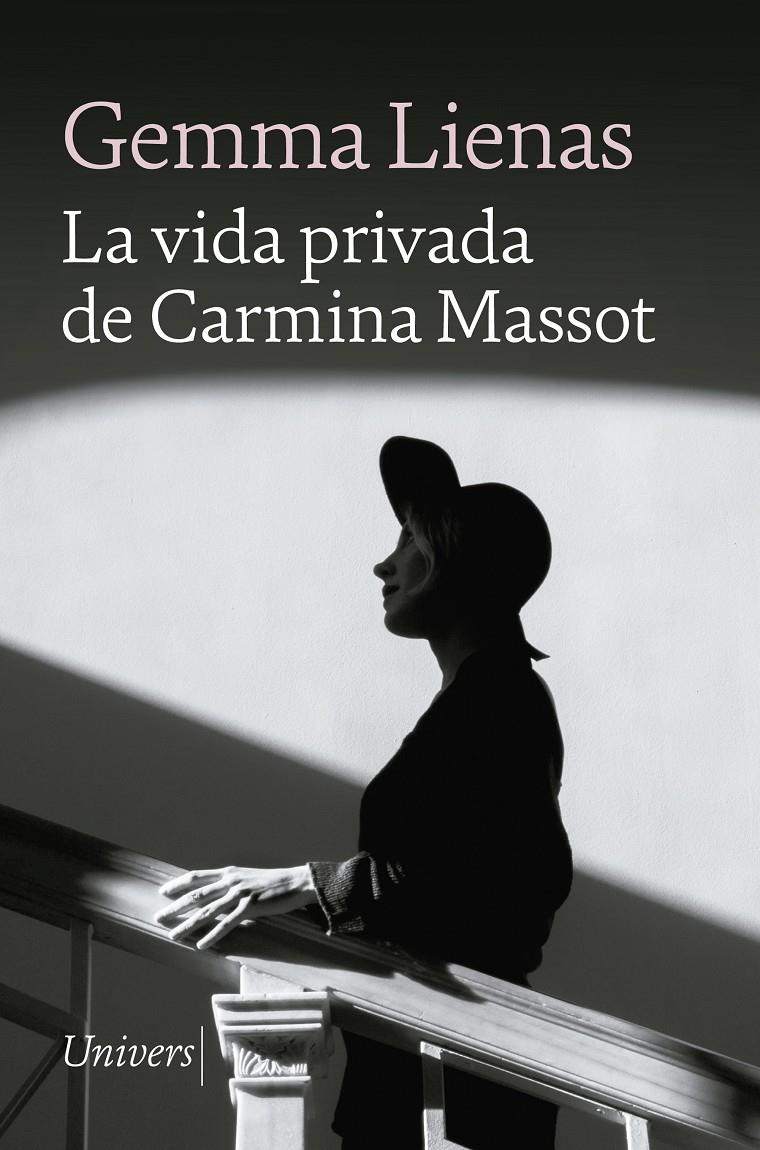 La vida privada de Carmina Massot | 9788418887055 | Lienas, Gemma | Llibres.cat | Llibreria online en català | La Impossible Llibreters Barcelona