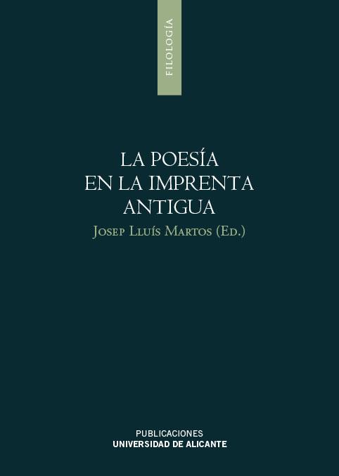 La poesía en la imprenta antigua | 9788497172912 | Martos Sanchez, Josep Lluís/y otros | Llibres.cat | Llibreria online en català | La Impossible Llibreters Barcelona