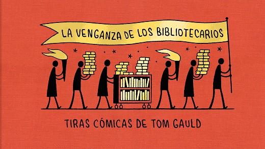 La venganza de los bibliotecarios | 9788418621239 | Gauld, Tom | Llibres.cat | Llibreria online en català | La Impossible Llibreters Barcelona