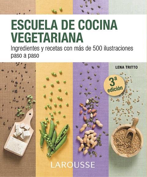 Escuela vegetariana | 9788416124862 | Larousse Editorial | Llibres.cat | Llibreria online en català | La Impossible Llibreters Barcelona