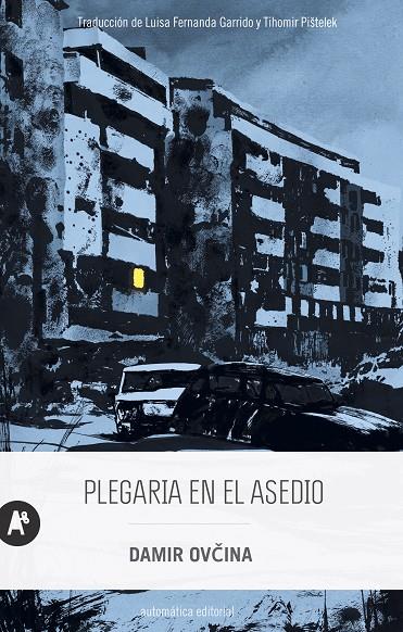 Plegaria en el asedio | 9788415509707 | Ovcina, Damir | Llibres.cat | Llibreria online en català | La Impossible Llibreters Barcelona