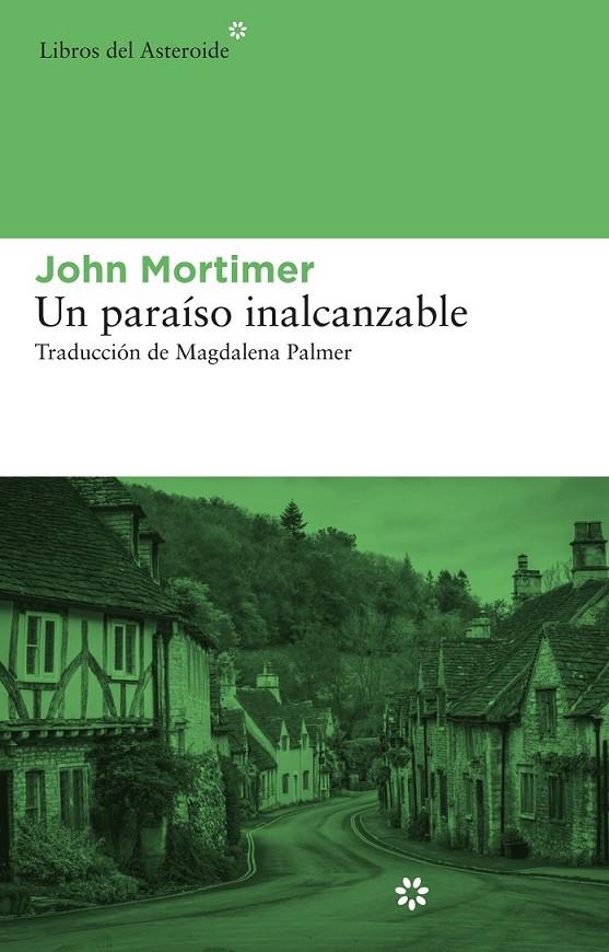 Un paraíso inalcanzable | 9788415625278 | Mortimer, John | Llibres.cat | Llibreria online en català | La Impossible Llibreters Barcelona