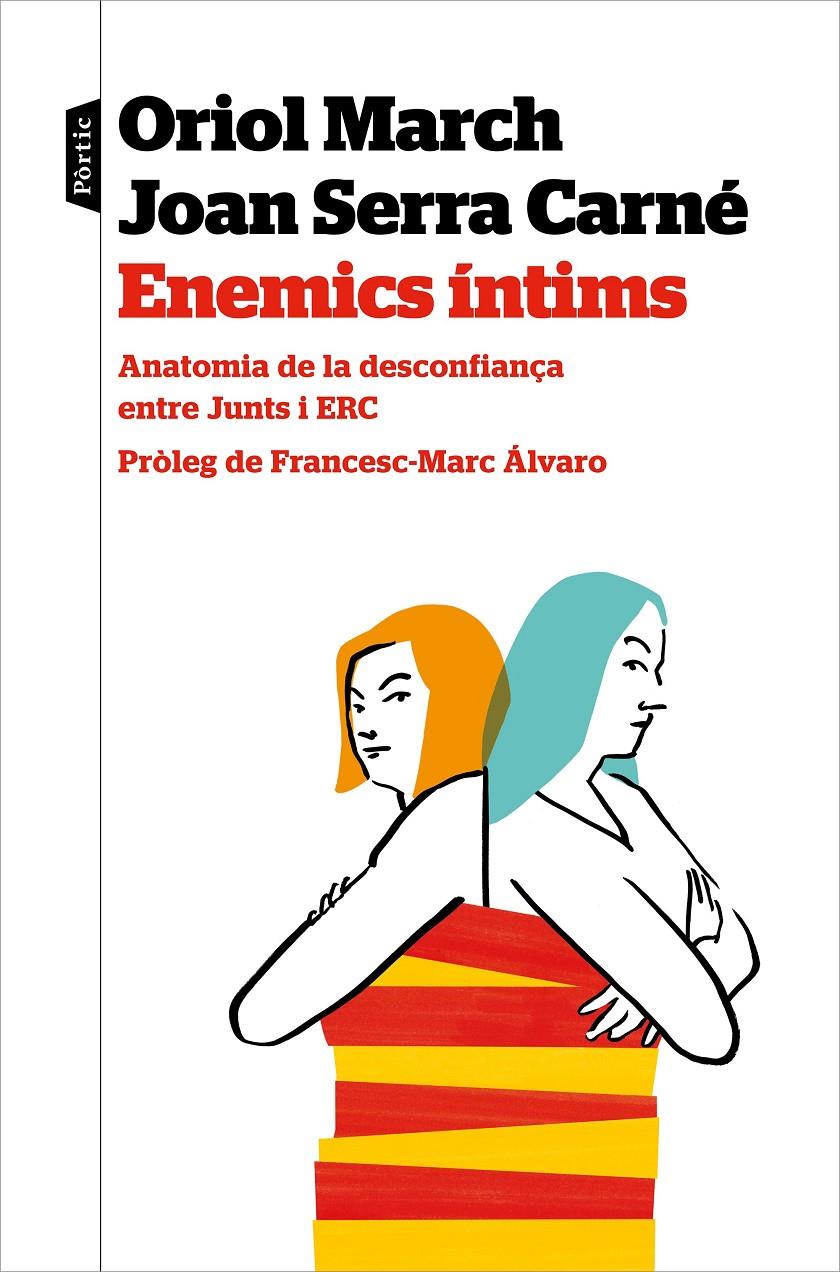 Enemics íntims | 9788498095012 | March, Oriol / Serra, Joan | Llibres.cat | Llibreria online en català | La Impossible Llibreters Barcelona