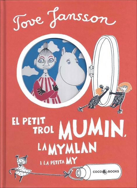 El petit trol MUMIN, la Mymlan i la petita My | 9788494276644 | Jansson, Tove | Llibres.cat | Llibreria online en català | La Impossible Llibreters Barcelona