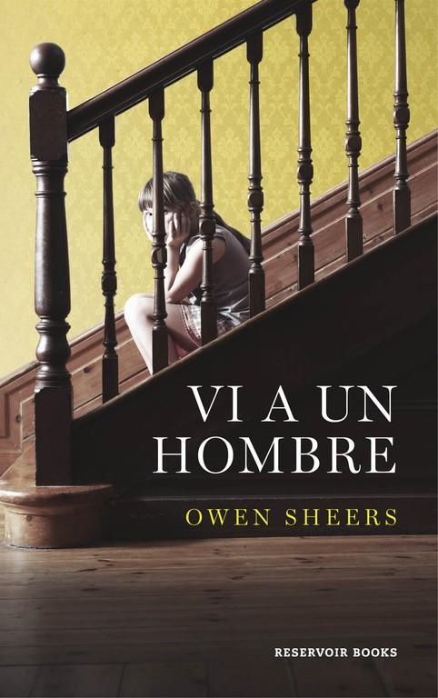 Vi a un hombre | 9788416195183 | SHEERS,OWEN | Llibres.cat | Llibreria online en català | La Impossible Llibreters Barcelona