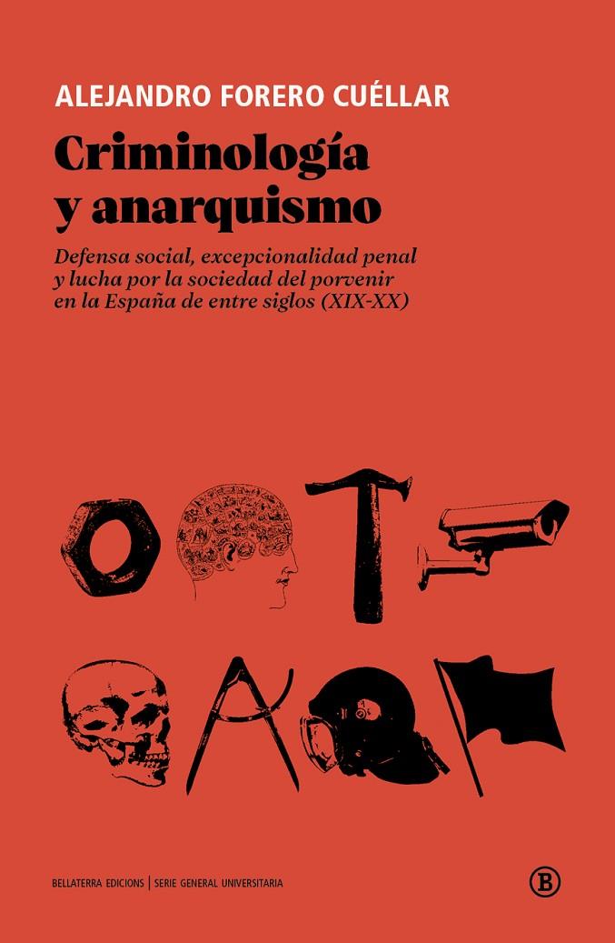 Criminología y anarquismo | 9788419160065 | Alejandro Forero Cuéllar | Llibres.cat | Llibreria online en català | La Impossible Llibreters Barcelona