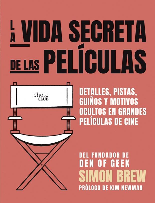 La vida secreta de las películas | 9788441542693 | Brew, Simon | Llibres.cat | Llibreria online en català | La Impossible Llibreters Barcelona