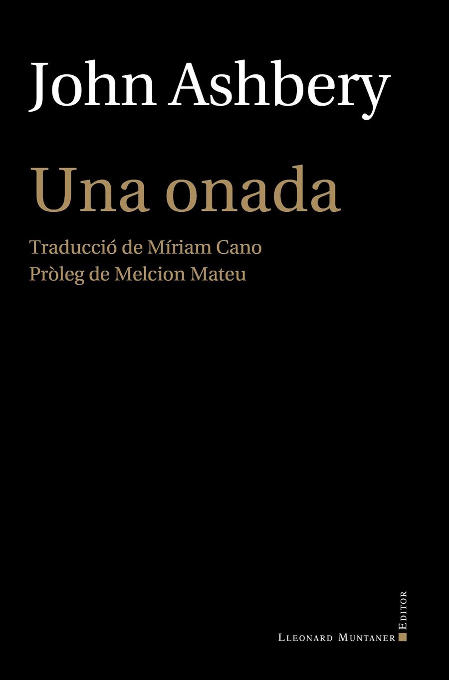 UNA ONADA | 9788418758478 | ASHBERY, JOHN | Llibres.cat | Llibreria online en català | La Impossible Llibreters Barcelona