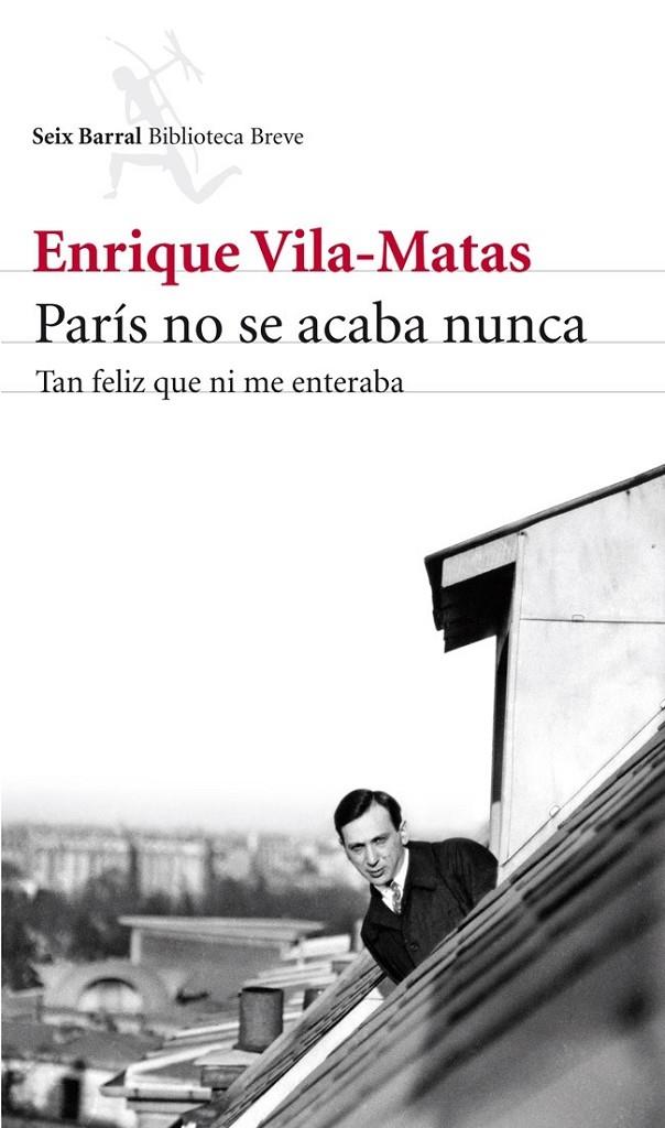 París no se acaba nunca | 9788432215742 | Vila-Matas, Enrique | Llibres.cat | Llibreria online en català | La Impossible Llibreters Barcelona