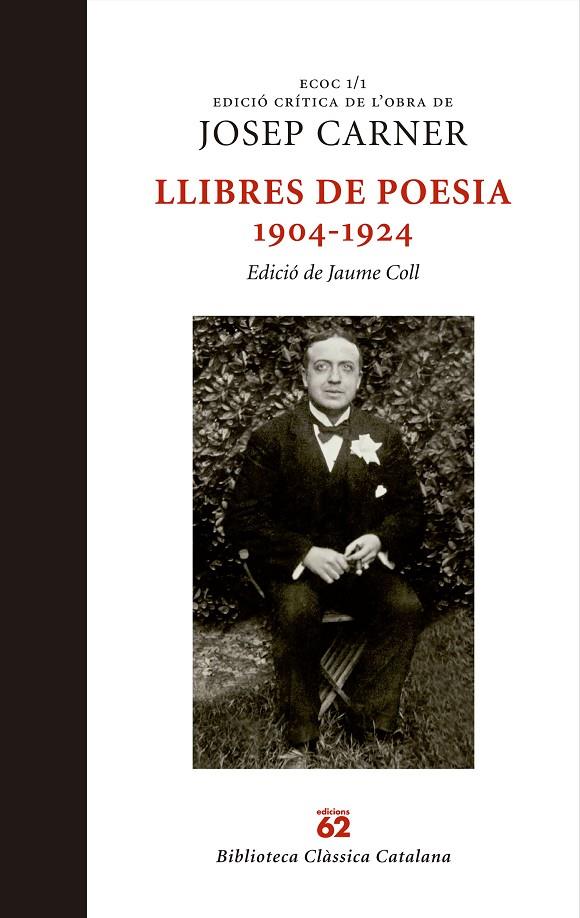 Llibres de poesia 1904-1924 (ECOC 1/1) | 9788429759884 | Josep Carner Puigoriol | Llibres.cat | Llibreria online en català | La Impossible Llibreters Barcelona